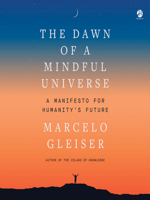 The Dawn of a Mindful Universe - Audiobook